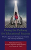 Paving The Pathway For Educational Success: Effective Classroom Strategies For Students With Learning Disabilities