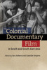 The Colonial Documentary Film In South And South-East Asia