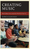 Creating Music: What Children From Around The World Can Teach Us