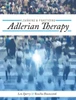 Learning And Practicing Adlerian Therapy