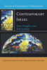 Contemporary Israel: New Insights And Scholarship (Jewish Studies In The Twenty-First Century, 3)