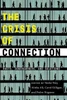 The Crisis Of Connection: Roots, Consequences, And Solutions