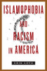 Islamophobia And Racism In America