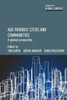 Age-Friendly Cities And Communities: A Global Perspective (Ageing In A Global Context)