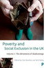 Poverty And Social Exclusion In The Uk: Volume 2 - The Dimensions Of Disadvantage (Studies In Poverty, Inequality And Social Exclusion)