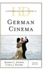 Historical Dictionary Of German Cinema (Historical Dictionaries Of Literature And The Arts)