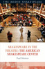 Shakespeare In The Theatre: The American Shakespeare Center