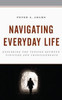 Navigating Everyday Life: Exploring The Tension Between Finitude And Transcendence
