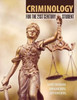 Criminology For The 21St Century Student