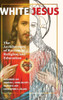 White Jesus: The Architecture Of Racism In Religion And Education (Peter Lange Education)