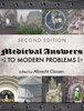 Medieval Answers To Modern Problems