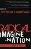Radical Imagine-Nation: Public Pedagogy & Praxis (Education And Struggle)
