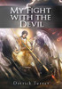 My Fight with the Devil - Hardcover