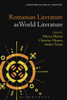 Romanian Literature As World Literature (Literatures As World Literature)