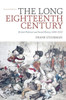The Long Eighteenth Century: British Political And Social History 1688-1832
