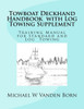 Towboat Deckhand Handbook - Log Tow Supplement: Includes Standard Towing