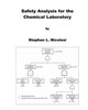 Safety Analysis For The Chemical Laboratory