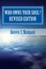 Who Owns Your Soul? Revised Edition