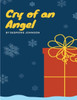 Cry Of An Angel: Suffering Of A Man