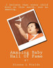 Amazing Baby Hall Of Fame 7 (7Th Inductees) (Volume 7)