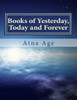 Books Of Yesterday, Today And Forever: Study Of Daniel And The Revelation