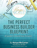 The Perfect Business Builder Blueprint