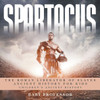 Spartacus: The Roman Liberator Of Slaves - Ancient History For Kids Children'S Ancient History