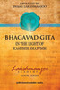 Bhagavad Gita: In The Light Of Kashmir Shaivism