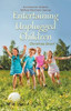 Entertaining Unplugged Children