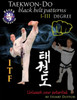 Taekwon Do Itf Black Belt Patterns: I - Iii Degree
