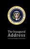 The Inaugural Address: From George Washington To Barack Obama