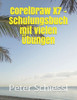Coreldraw X7 - Schulungsbuch Mit Vielen Übungen (German Edition)