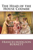 The Head Of The House Coombe Frances Hodgson Burnett