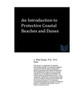 An Introduction To Protective Coastal Beaches And Dunes
