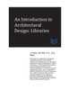 An Introduction To Architectural Design: Libraries