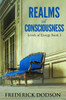 Realms Of Consciousness: Levels Of Energy Book 3