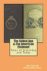 The Gilded Age & The American Claimant: Tales Of Yesterday And Today