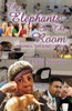 The Elephants In The Room