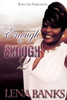 Enough Is Enough 2: Trina'S Story (Blinded Love)
