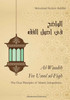 The Clear Principles Of Islamic Jurispudence (Al Waadih Fee Usul Al Fiqh): Volume 1 & Volume 2