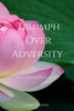 Triumph Over Adversity