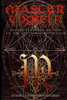 Master Thyself! Unlocking The Secrets Of Control, Wealth, And Power