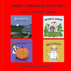Hayden'S Adventures On The Farm