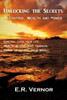 Unlocking The Secrets Of Control, Wealth And Power