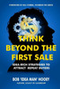 Think Beyond The First Sale: Idea-Rich Strategies To Attract Repeat Buyers