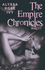The Empire Chronicles Books 1-3