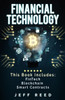 Financial Technology: Fintech, Blockchain, Smart Contracts