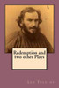 Redemption And Two Other Plays