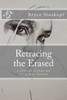 Retracing The Erased