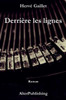 Derrière Les Lignes (Les Enquêtes De Pierre Benoit) (French Edition)